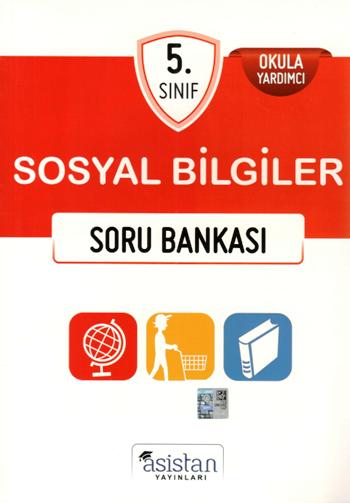 Asistan 5. Sınıf Sosyal Bilgiler Soru Bankası