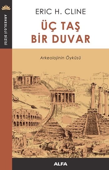 Üç Taş Bir Duvar