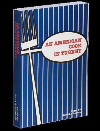 An American Cook In Turkey