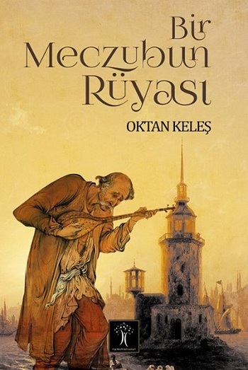 Bir Meczubun Rüyası