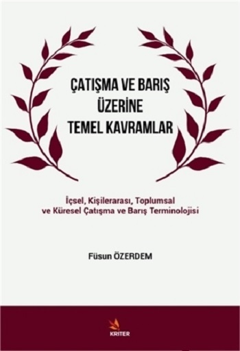 Çatışma ve Barış Üzerine Temel Kavramlar