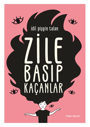 Zile Basıp Kaçanlar