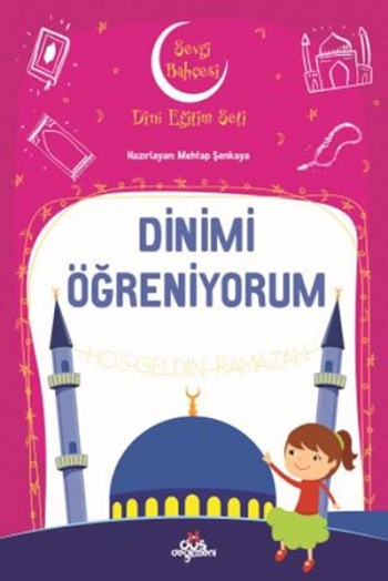 Dinimi Öğreniyorum - Sevgi Bahçesi Dini Eğitim Seti