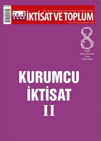 İktisat ve Toplum Dergisi (Kurumcu İktisat II) SAYI 65