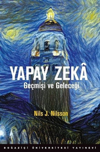 Yapay Zeka-Geçmişi ve Geleceği