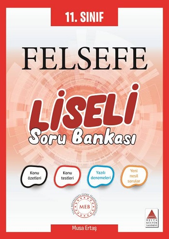 11. Sınıf Felsefe Liseli Soru Bankası