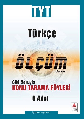 AYT Türk Dili ve Edebiyatı Ölçüm Serisi 600 Soruyla Konu Tarama Föyleri