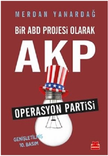 Bir ABD Projesi Olarak AKP