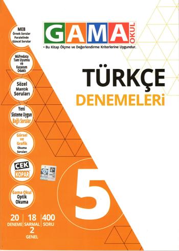 Gama 5 Türkçe Denemeleri