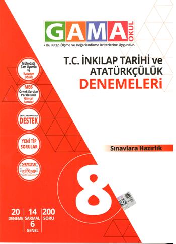 Gama 8.Sınıf İnkılap Tarihi ve Atatürkçülük Denemeleri