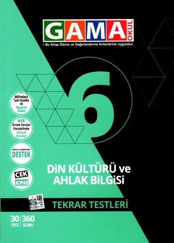 Gama 6 Din Kültürü ve Ahlak Bilgisi Tekrar Testleri