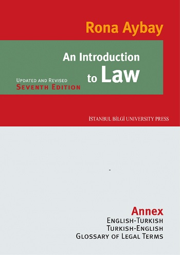 An Introduction to Law (Rona Aybay'ın Hukuka Giriş Kitabı'nın İngilizcesi)