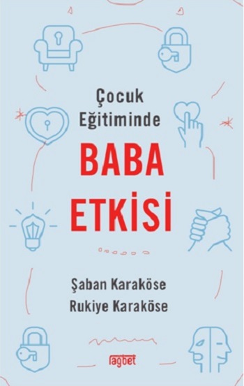 Çocuk Eğitiminde Baba Etkisi