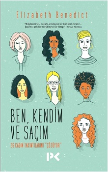 Ben,Kendim Ve Saçım