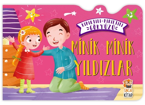 Minik Minik Yıldızlar - Kıpırtılı Pırıltılı Gökyüzü (Ciltli)