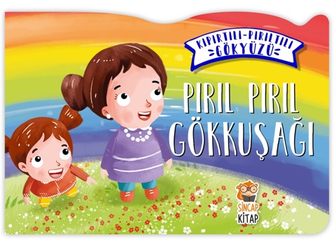 Pırıl Pırıl Gökkuşağı – Kıpırtılı Pırıltılı Gökyüzü (Ciltli)